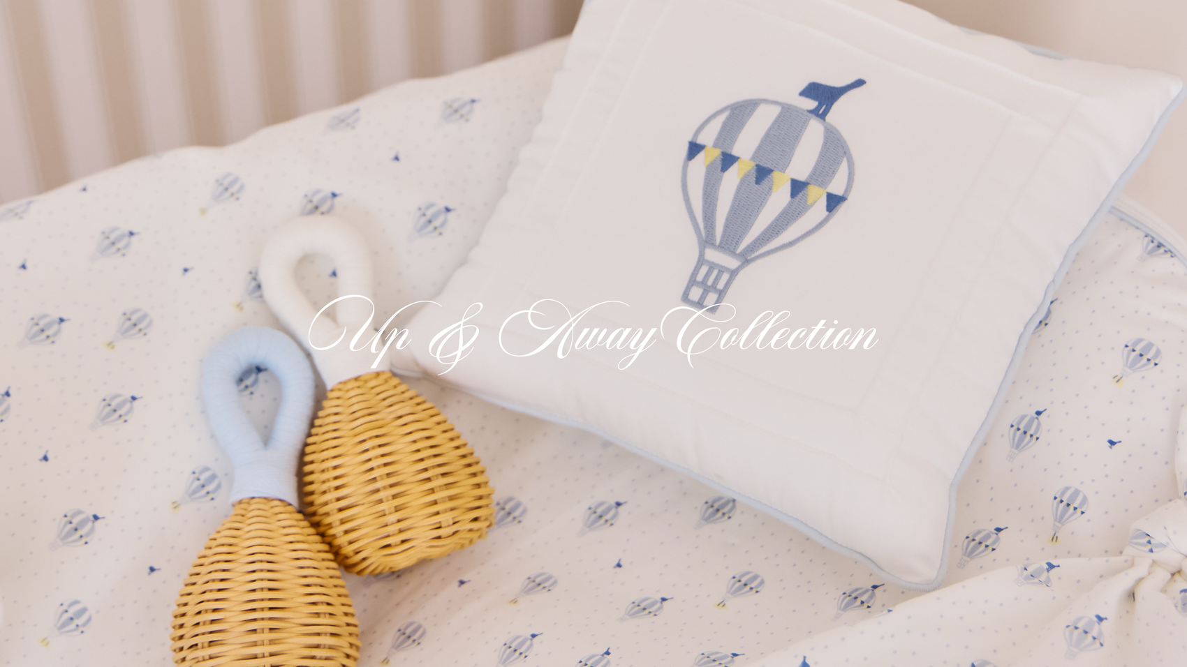 Up and Away Collection